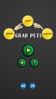 پوستر Grab Pets - Hack The Brain