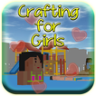 Crafting for Girls