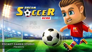 Dream Soccer Hero 2020 Cartaz