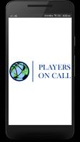 Players On Call 海報