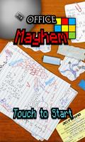 Office Mayhem Poster