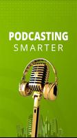 Podcasting Smarter पोस्टर