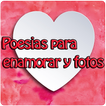 Poesias para enamorar y fotos