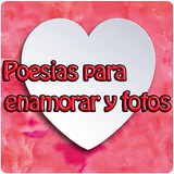 Poesias para enamorar y fotos 圖標