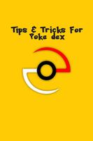 Tips & Tricks For Poke Dex Affiche