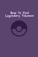 How To Find Legendary Pokemon โปสเตอร์