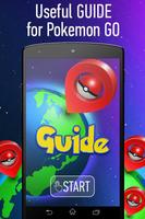 Guide for Pokemon GO poster