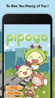 Pipoya! The Game poster
