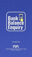Bank Balance Enquiry 海報