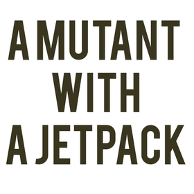 A Mutant With A Jetpack APK for Android Download