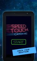 Speed Touch: Catch Me Affiche