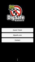 Dig Safe Quick-Ticket Cartaz