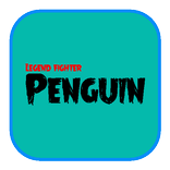 Legend Fighter Penguin