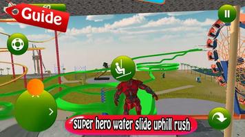 hero water slide uphill rush (giude) screenshot 2