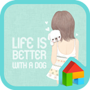 Life BETTER DOG 도돌런처 테마 APK
