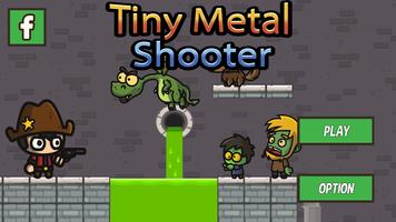 Tiny Metal Shooter Affiche