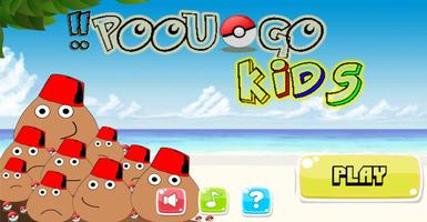 Poou Go : kids الملصق