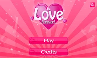 Is love forever screenshot 1