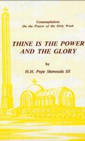 Thine is the Power & the Glory syot layar 1