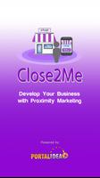 CloseToMe plakat