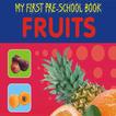 Pre School Series Fruits