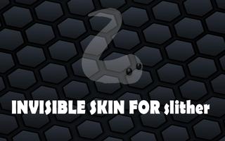 New Invisible Skin for Slither ảnh chụp màn hình 2