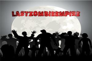 LAST ZOMBIE EMPIRE imagem de tela 3