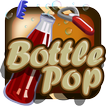 Bottle Pop