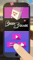 Creep Square screenshot 1