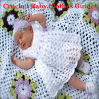 Crochet Baby Clothes Guide icône