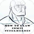 How to Draw Comic Superheroes-APK
