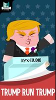 Trump Run Trump-poster