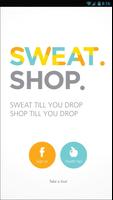 SWEAT.SHOP. Affiche