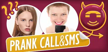 Prank Call & SMS