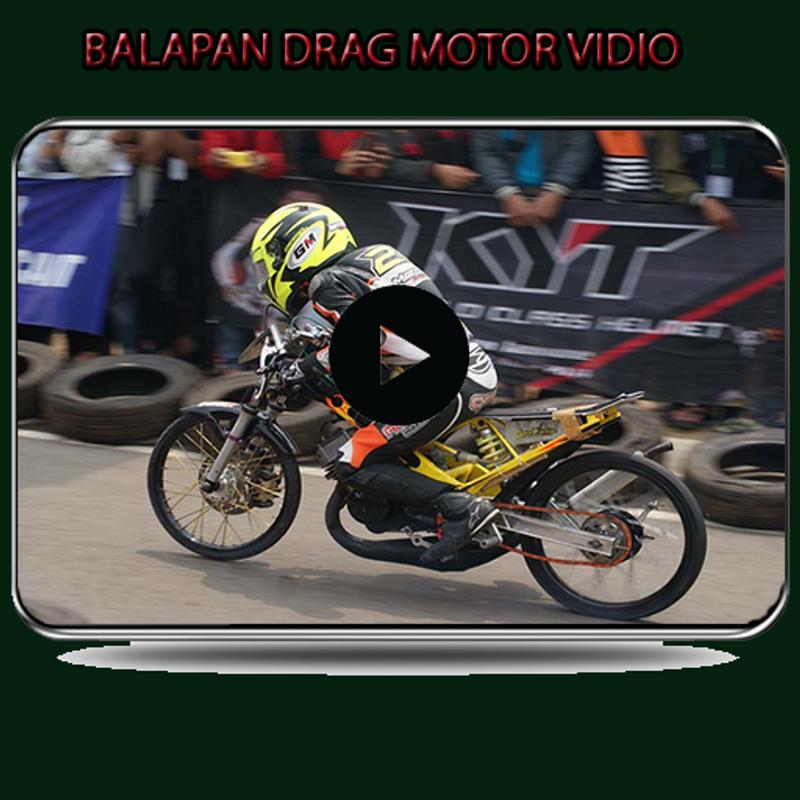 Vidio Balapan Motor Drag Resmi - Classycloud.co