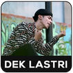 Lagu dek LASTRI despacito MP3