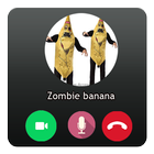 Fake Call Zombie Banana Prank آئیکن