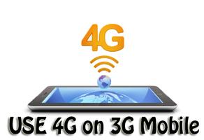 Use 4G on 3G Phone Plakat