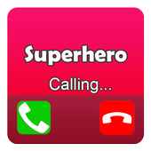 Superhero Calling Prank icon