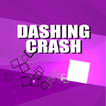 DASHING CRASH