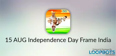 15 AUG Independence Day Frame India