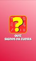 Quiz Signos da Zueira الملصق