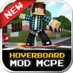 HoverBoard Mod For MCPE