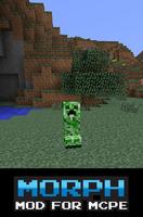 Morph Mod For MCPE Cartaz