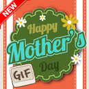 Mothers Day GIF Images and Best New Messages APK