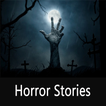 Horror Stories That Scare You