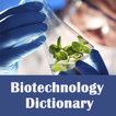 Biotechnology Dictionary Offline - Concepts Terms