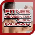 Fitness Membentuk Tubuh Mudah 图标