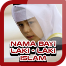 Nama Bayi Laki Laki Islami + Artinya APK