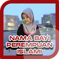 Nama Bayi Perempuan Islami + Artinya